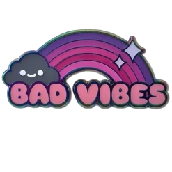 (ONLINE) DRAGON IMPORTS & COLLECTIBLES LLC BAD VIBES - ENAMEL PIN